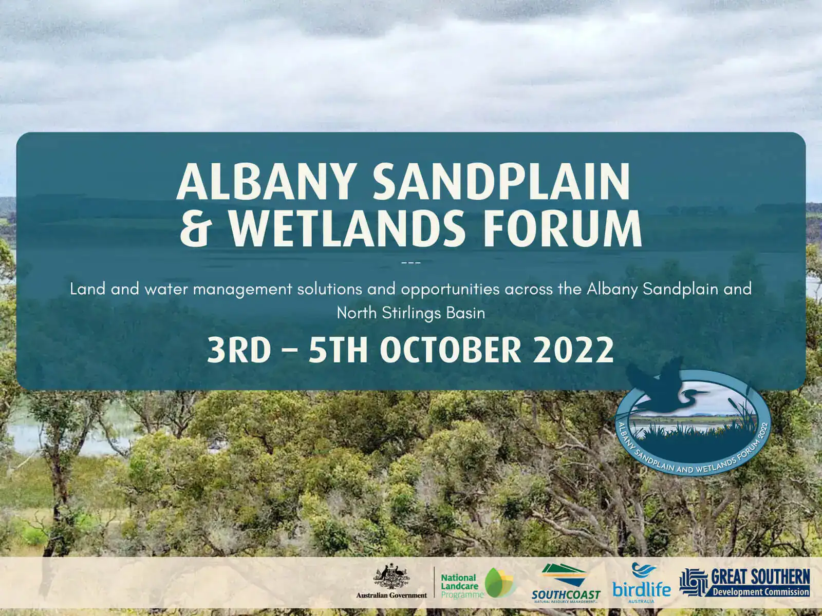 Event poster for Albany Sandplain & Wetlands Forum, October 3-5, 2022, with landscape background.